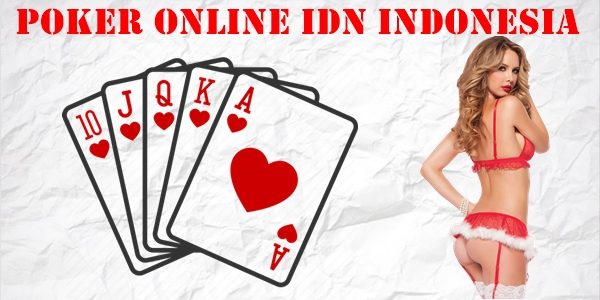 Poker Online IDN Indonesia